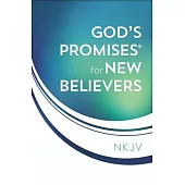 God’s Promises for New Believers