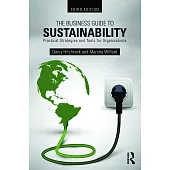 The Business Guide to Sustainability: Practical Strategies and Tools for Organizations
