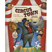 Don’t Put Yourself Down in Circus Town: A Story About Self-Confidence