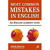 Most Common Mistakes in English: An English Learner’s Guide