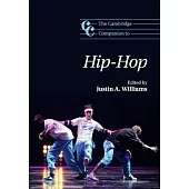 The Cambridge Companion to Hip-Hop