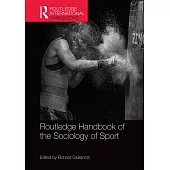 Routledge Handbook of the Sociology of Sport