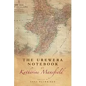 The Urewera Notebook by Katherine Mansfield