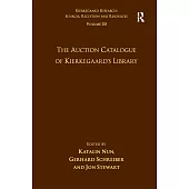 Volume 20: The Auction Catalogue of Kierkegaard’s Library