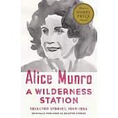 A Wilderness Station: Selected Stories 1968-1994