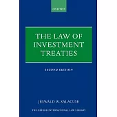 The Law of Investment Treaties