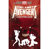 Axis Prelude: Axis Prelude (Marvel Now!)