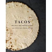 Tacos: Recipes and Provocations