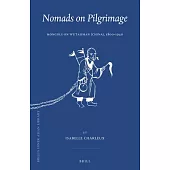 Nomads on Pilgrimage: Mongols on Wutaishan (China), 1800-1940