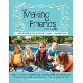The Making Friends Program: Supporting Acceptance in Your K-2 Classroom