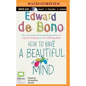 How to Have a Beautiful Mind