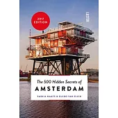 The 500 Hidden Secrets of Amsterdam