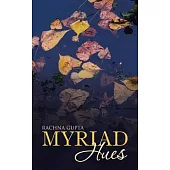 Myriad Hues