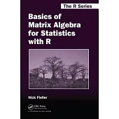 Basics of Matrix Algebra for Statistics with R