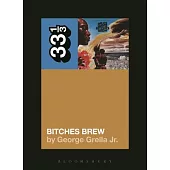 Miles Davis’ Bitches Brew