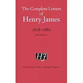 The Complete Letters of Henry James, 1878-1880