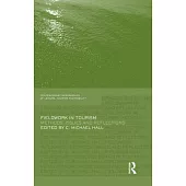 Fieldwork in Tourism: Methods, Issues and Reflections