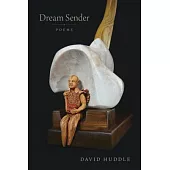 Dream Sender: Poems