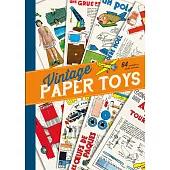 Vintage Paper Toys: 64 Models to make at home