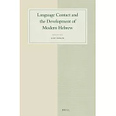 Language Contact and the Development of Modern Hebrew