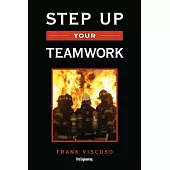 Step Up Your Teamwork