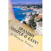Spanish Simple & Easy!