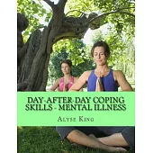 Coping With Mental Illness: Support Advancement for Families