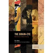 The Brain-Eye: New Histories of Modern Painting