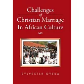 Challenges of Christian Marriage in African Culture