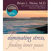 Eliminating Stress, Finding Inner Peace