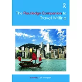 The Routledge Companion to Travel Writing