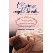El primer regalo de vida / First Gift of Life: Terapia Craneosacral