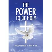The Power to Be Holy