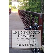 The Newfound Play List: Bike, Hike, Kayak, and Walk Around Newfound Lake, New Hampshire