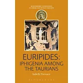 Euripides: Iphigenia Among the Taurians