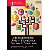 Routledge Handbook of Higher Education for Sustainable Development