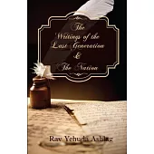 The Writings of the Last Generation & The Nation