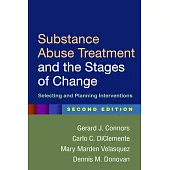 Substance Abuse Treatment and the Stages of Change: Selecting and Planning Interventions