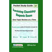 Surviving Chemistry Regents Exam: One Topic Review at a Time: Pocket Study Guide