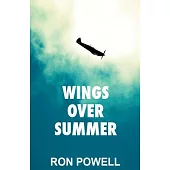 Wings over Summer: A Battle of Britain Novel