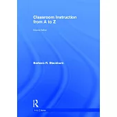 Classroom Instruction from A to Z