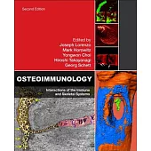 Osteoimmunology: Interactions of the Immune and Skeletal Systems