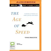 The Age of Speed