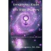 Inviting Eris to the Party: Our Provocateur in Unfair Affairs