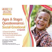 ASQ:SE-2 in Spanish Starter Kit: A Parent-completed Child Monitoring System for Social-emotional Behaviors