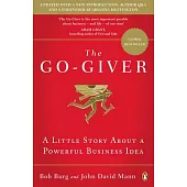 The Go-Giver: A Little Story About a Powerful Business Idea