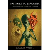 Passport to Magonia: From Folklore to Flying Saucers