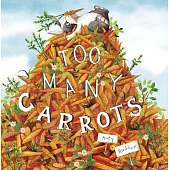 Too Many Carrots