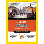 National Geographic Walking Rome: The Best of the City