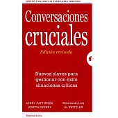 Conversaciones Cruciales. Ed. Revisada